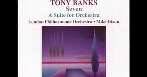 Tony Banks - Seven: A Suite for Orchestra - The Gateway