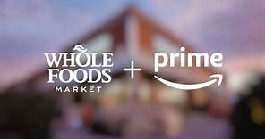 Amazon Serves Up New Benefit for Prime Members at Whole Foods Market