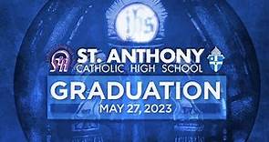 2023 St. Anthony Catholic High School Graduation