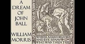 A Dream of John Ball by William Morris read by Lauren Huff | Full Audio Book