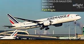 Air France Full Flight | Paris to Cairo | Boeing 787-9