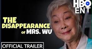 THE DISAPPEARANCE OF Mrs. WU TRAILER (2023) Lisa Lu, Michelle Krusiec, Comedy Movie
