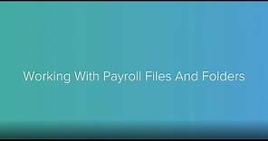 Studio+: Working With Payroll Files And Folders