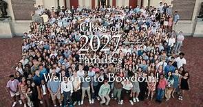 Welcome to Bowdoin, Class of 2027 and Families