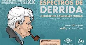 Espectros de Derrida | Ciclo Grandes críticos literarios del siglo XX