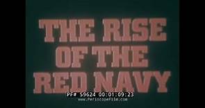 "THE RISE OF THE RED NAVY " 1974 COLD WAR ANALYSIS OF SOVIET SEA POWER 59624