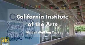California Institute of the Arts (CalArts) - Virtual Walking Tour [4k 60fps]