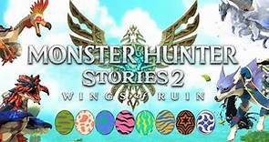 Monster Hunter Stories 2: The Complete Egg Location Guide