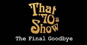 That 70s Show (2006) - The Final Goodbye Special Episode