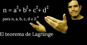 El teorema de Lagrange - La conjetura de Bachet - El teorema de los cuatro cuadrados.