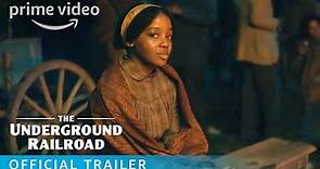 The Underground Railroad - Official Trailer | Prime Video