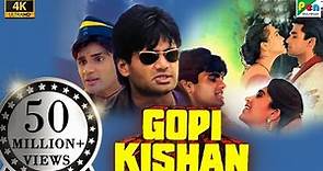 Gopi Kishan (4K) | Suniel Shetty, Karisma Kapoor, Shilpa Shirodkar, Suresh Oberoi | Hindi Movie