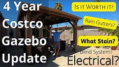 Costco 4 Yr Gazebo Update-Worth it? Stain, Electrical, Blinds, Rain Gutters 👍