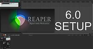 Reaper 6 Setup - File Management, Saving And More