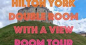 Hilton York, Double Room With A View, Room Tour - York UK, June 2022