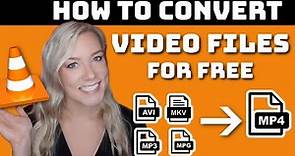 How to Convert Any Video File for FREE using VLC (MKV, MP4, AVI, MP3, MPG, 3GP, etc)