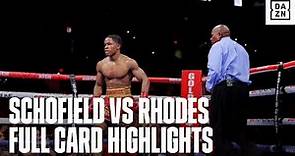 FULL CARD HIGHLIGHTS | Floyd Schofield vs. Haskell Rhodes