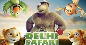 Delhi Safari Full Movie (English) Animated movie (Jungle Safari)