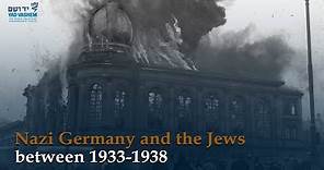 Nazi Germany and the Jews between 1933-1938