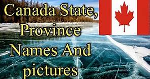 The Provinces (And Territories) of Canada | Names of Canadian provinces and territories
