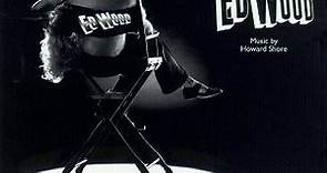Howard Shore - Ed Wood (Original Soundtrack Recording)