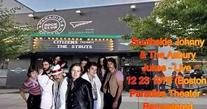 Southside Johnny & The Asbury Jukes - Live 12 23 1978 - Boston Massachusetts (Remastered)