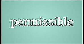 Permissible Meaning