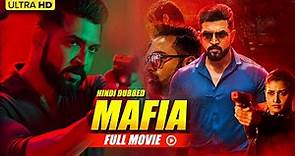 Mafia (Chapter 1) New Released Hindi Dubbed Movie 2023 | Arun Vijay, Prasanna, Priya Bhavani Shankar