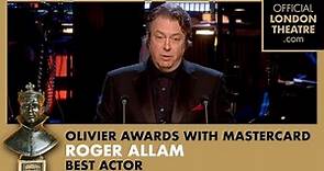 Roger Allam wins Best Actor | Olivier Awards 2011 with Mastercard