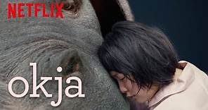 Okja | Trailer [HD] | Netflix