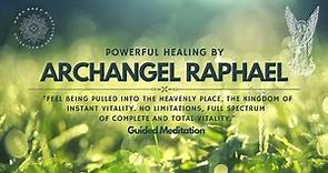 POWERFUL HEALING with Archangel Raphael, Guided Meditation