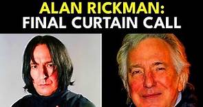 The Day Alan Rickman Died [Harry Potter Actor]