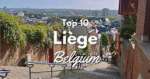 Top 10 Things to Do in Liège Belgium! 🇧🇪