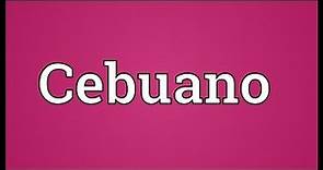 Cebuano Meaning