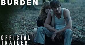 BURDEN | Official Trailer 2 - Now Playing in Select Theaters | 101 Studios