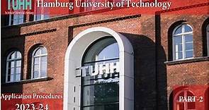 Hamburg University of Technology (TUHH) Portal Registration| |Application procedures| 2023/24 Part 2