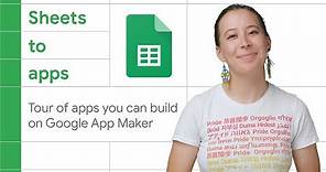 Example apps you can build on Google App Maker | Sheets to Apps