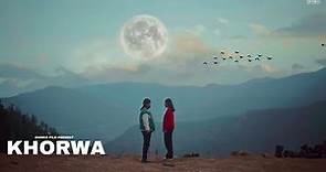 KHORWA | Muskie films | Featuring | Pema Rinzin | Chimi Gyeltshen | Yangchen Delkar | Kuenga Lhadon