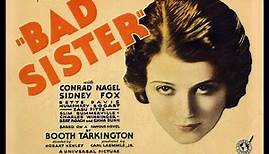 The Bad Sister (1931) Bette Davis Humphrey Bogart