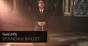 Spandau Ballet - Gold (HD Remastered) - YouTube Music