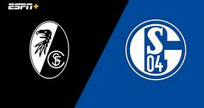 En Español-Sport-Club Freiburg vs. FC Schalke 04 (Bundesliga) | Watch ESPN