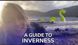 A Guide to Inverness In The Scottish Highlands | BBC The Social