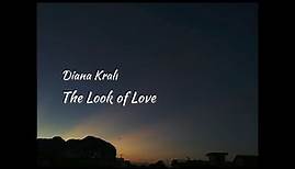 Diana Krall - The Look of Love (Lyrics Video)