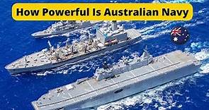 How Powerful Is Royal Australian Navy | Australian Navy | RAN | in English
