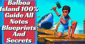 Balboa Island 100% Guide All Notes Blueprints And Secrets - Raft - Ver 1.0 (2022)