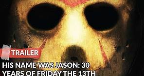 His Name Was Jason: 30 Years of Friday the 13th 2009 Trailer | Documentary