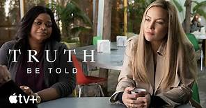 Truth Be Told — Season 2 Official Trailer | Apple TV+