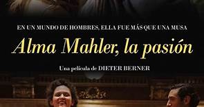 Alma Mahler, la pasión (2022) español