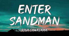 Rina Sawayama - "Enter Sandman" (Lyrics)