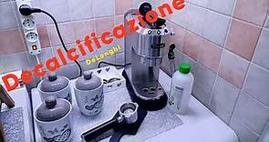 Tutorial Decalcificazione macchina caffè DELONGHI Dedica